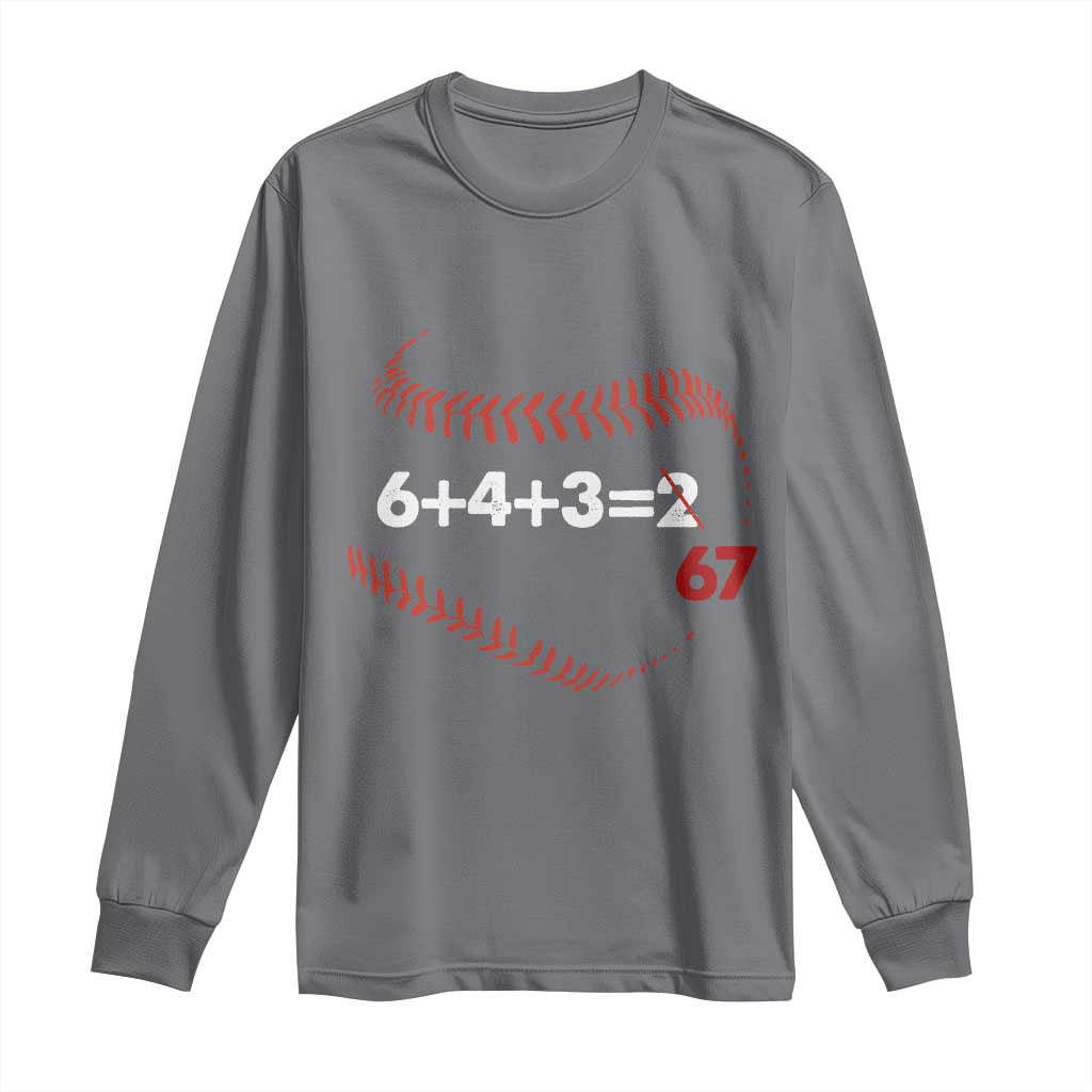 Funny 6432 67 Baseball Long Sleeve Shirt Double Play Outs Baseball Player