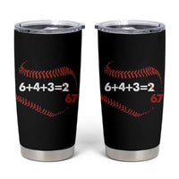 Funny 6432 67 Baseball Tumbler Cup Double Play Outs Baseball Player