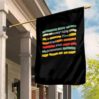 Everything Is Fine Trust Your Government Garden Flag Retro Political Statement