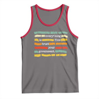 Everything Is Fine Trust Your Government Tank Top Retro Political Statement