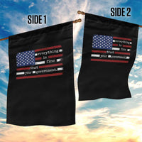 Everything Is Fine Trust Your Government Garden Flag Funny Political American Flag