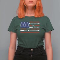 Everything Is Fine Trust Your Government T Shirt For Women Funny Political American Flag