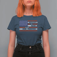 Everything Is Fine Trust Your Government T Shirt For Women Funny Political American Flag