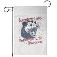 Everything Hurts And I Am Mad At The Government Garden Flag Funny Burnout Possum