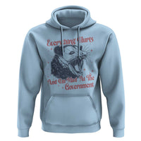 Everything Hurts And I Am Mad At The Government Hoodie Funny Burnout Possum