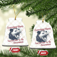 Everything Hurts And I Am Mad At The Government Ceramic Ornament Funny Burnout Possum
