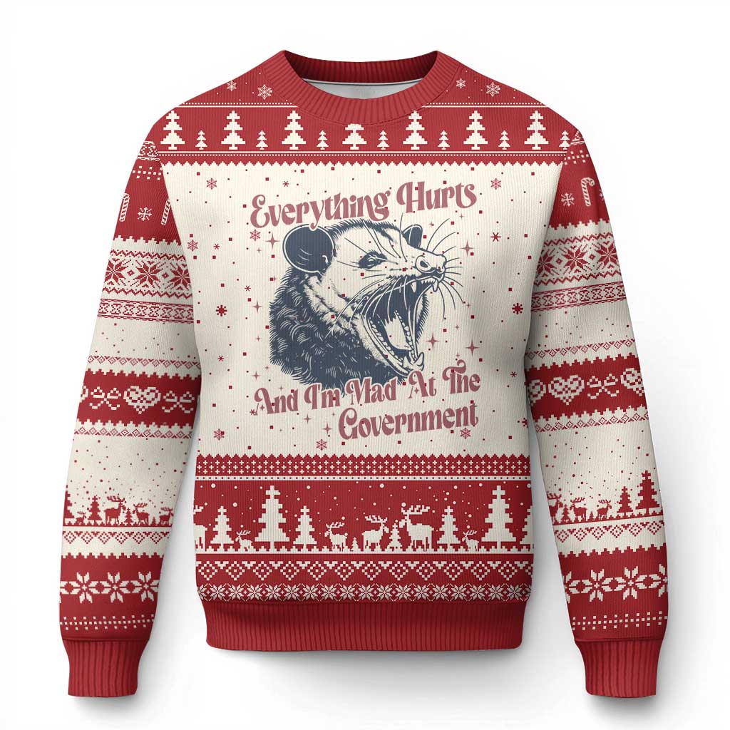 Everything Hurts And I Am Mad At The Government Ugly Christmas Sweater Funny Burnout Possum