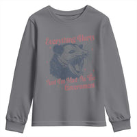 Everything Hurts And I Am Mad At The Government Youth Sweatshirt Funny Burnout Possum