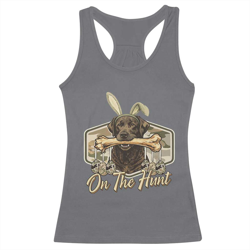 Funny Egg Hunter Racerback Tank Top On The Hunt Camo Easter Labrador Dog