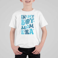 Funny In My Boy Mom Era T Shirt For Kid Mother's Day