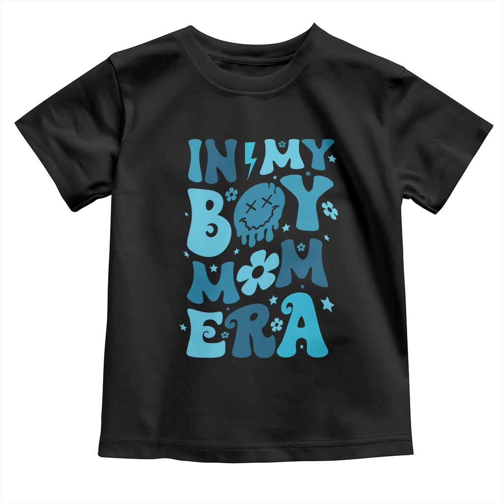 Funny In My Boy Mom Era Toddler T Shirt Mother's Day