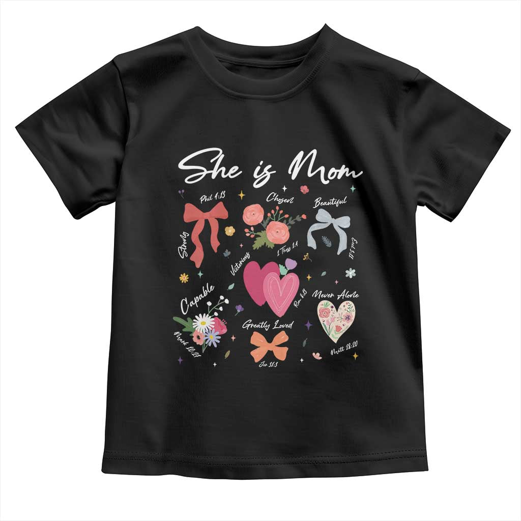 Mama Christian Religious Toddler T Shirt She Is Mom Mother's Day Jesus Flowers Bow