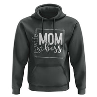 Funny Wife Mom Boss Hoodie Motherhood Mother's Day