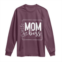 Funny Wife Mom Boss Long Sleeve Shirt Motherhood Mother's Day