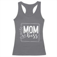 Funny Wife Mom Boss Racerback Tank Top Motherhood Mother's Day
