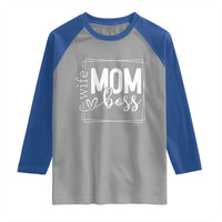 Funny Wife Mom Boss Raglan Shirt Motherhood Mother's Day