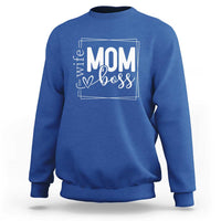 Funny Wife Mom Boss Sweatshirt Motherhood Mother's Day