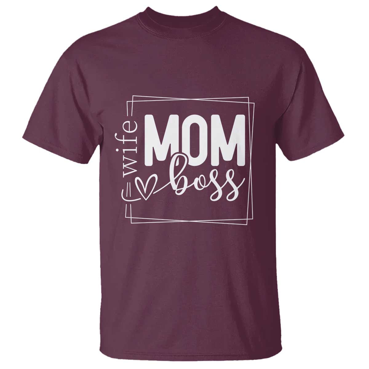 Funny Wife Mom Boss T Shirt Motherhood Mother's Day