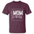 Funny Wife Mom Boss T Shirt Motherhood Mother's Day
