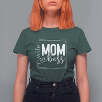 Funny Wife Mom Boss T Shirt For Women Motherhood Mother's Day