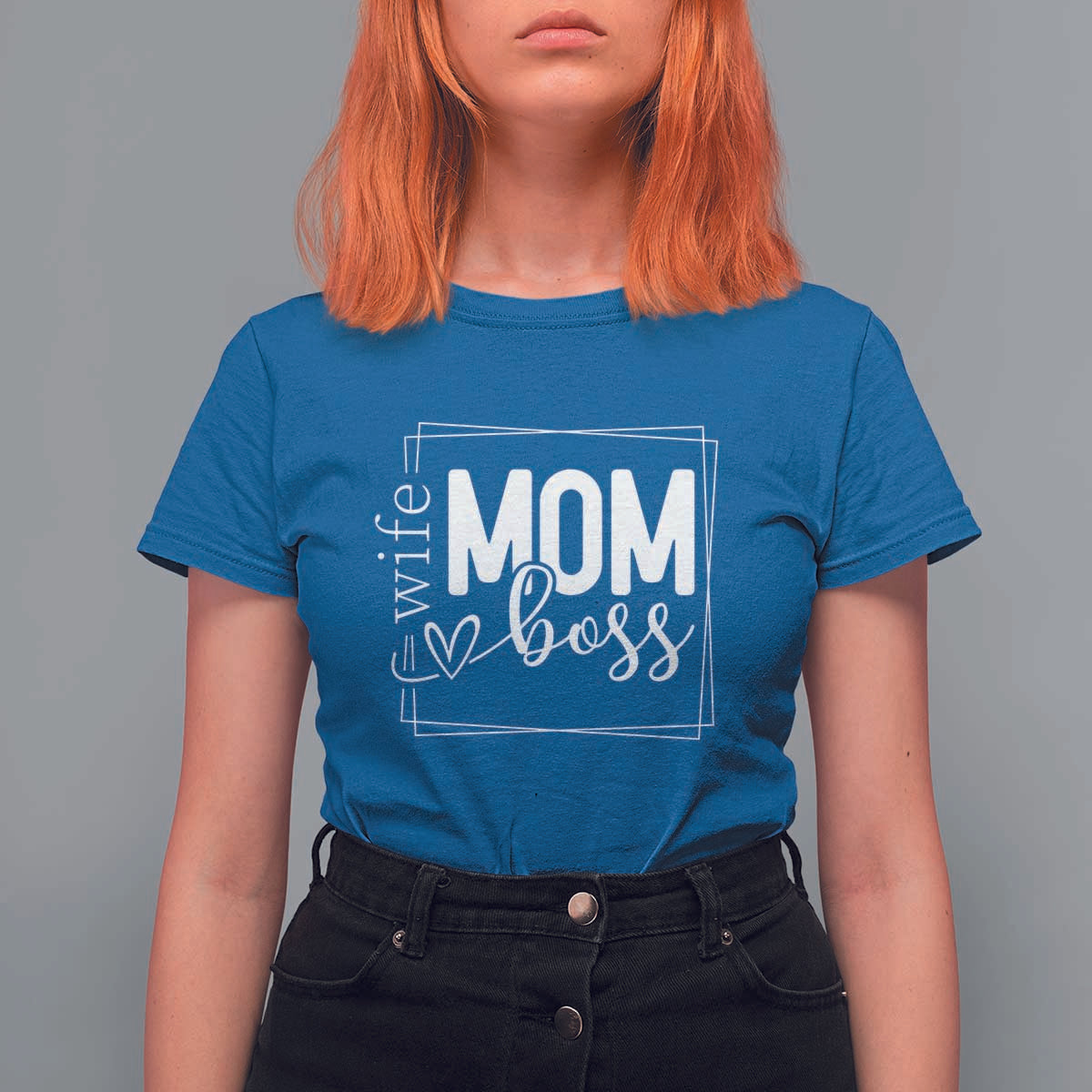 Funny Wife Mom Boss T Shirt For Women Motherhood Mother's Day