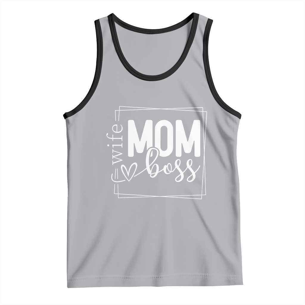 Funny Wife Mom Boss Tank Top Motherhood Mother's Day