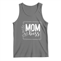 Funny Wife Mom Boss Tank Top Motherhood Mother's Day
