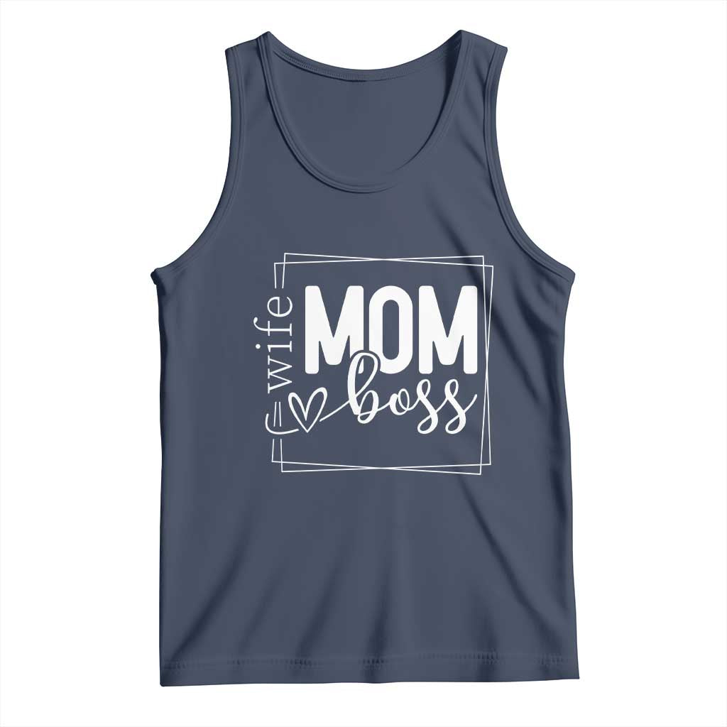 Funny Wife Mom Boss Tank Top Motherhood Mother's Day