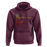 Funny My Daughter In Law Is My Favorite Child Hoodie Family Humor