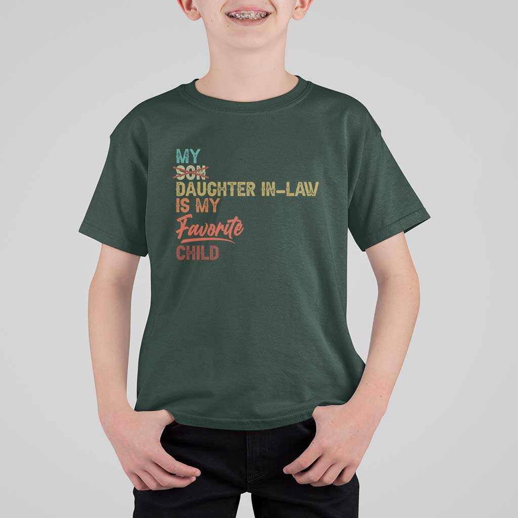 Funny My Daughter In Law Is My Favorite Child T Shirt For Kid Family Humor