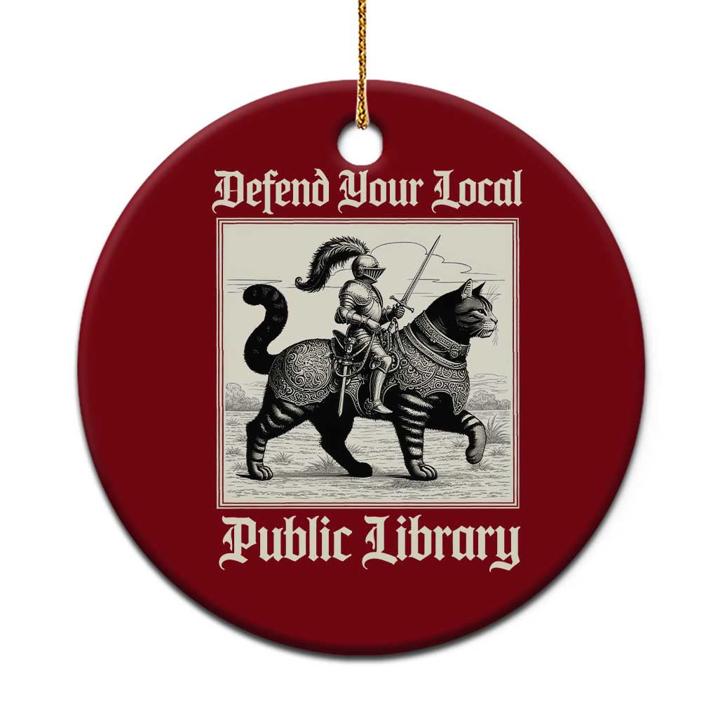 Defend Your Local Public Library Ceramic Ornament Knight Cat for Fantasy Book Lovers
