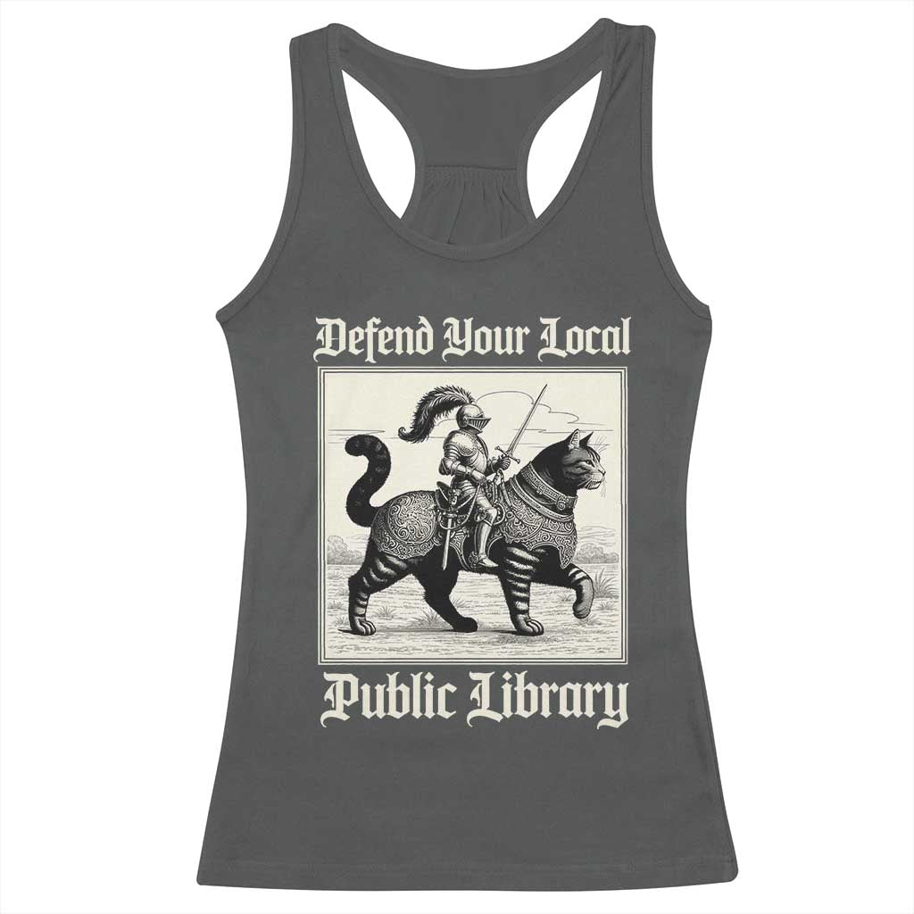 Defend Your Local Public Library Racerback Tank Top Knight Cat for Fantasy Book Lovers