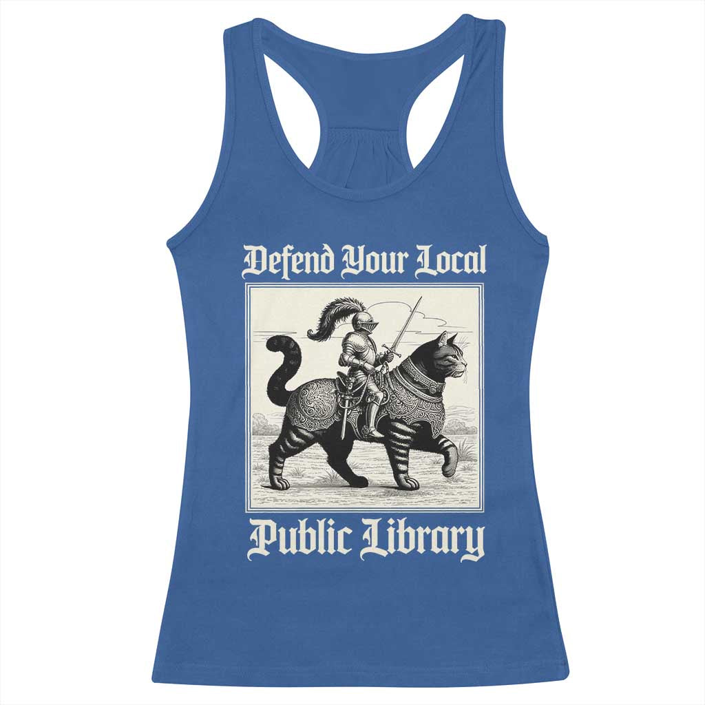 Defend Your Local Public Library Racerback Tank Top Knight Cat for Fantasy Book Lovers