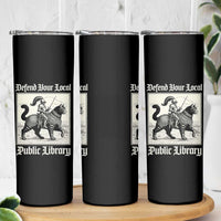Defend Your Local Public Library Skinny Tumbler Knight Cat for Fantasy Book Lovers
