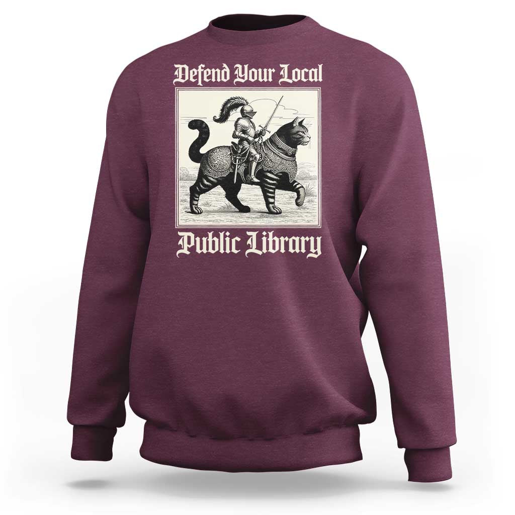 Defend Your Local Public Library Sweatshirt Knight Cat for Fantasy Book Lovers