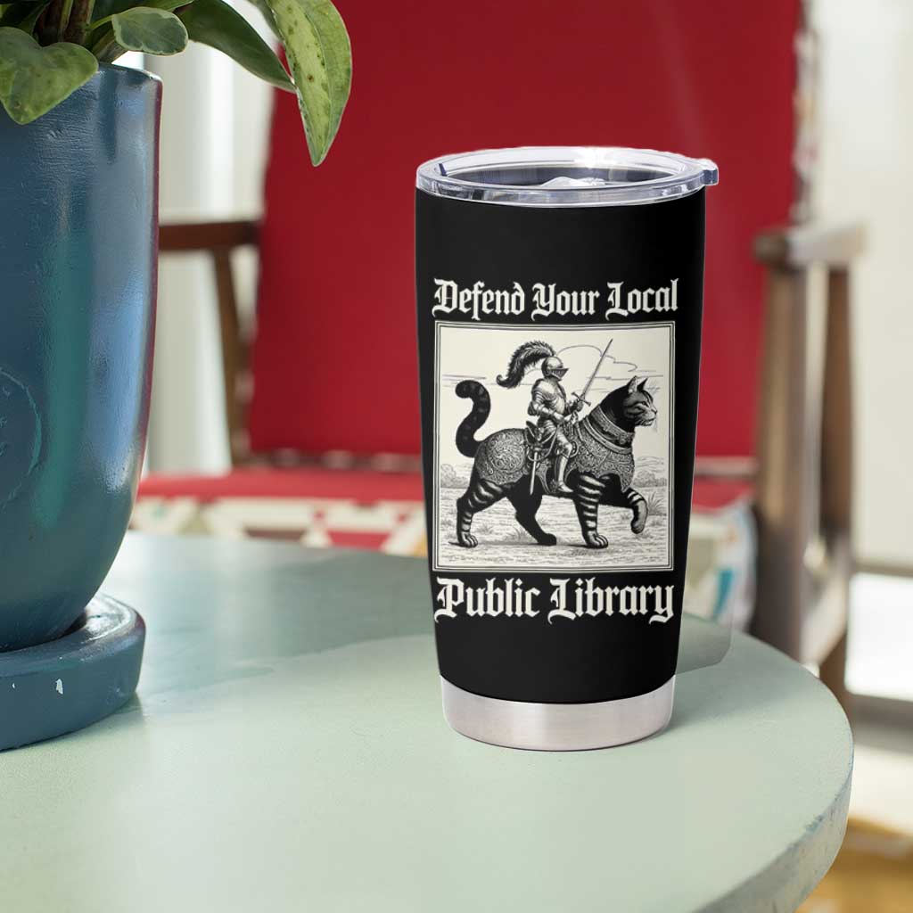 Defend Your Local Public Library Tumbler Cup Knight Cat for Fantasy Book Lovers