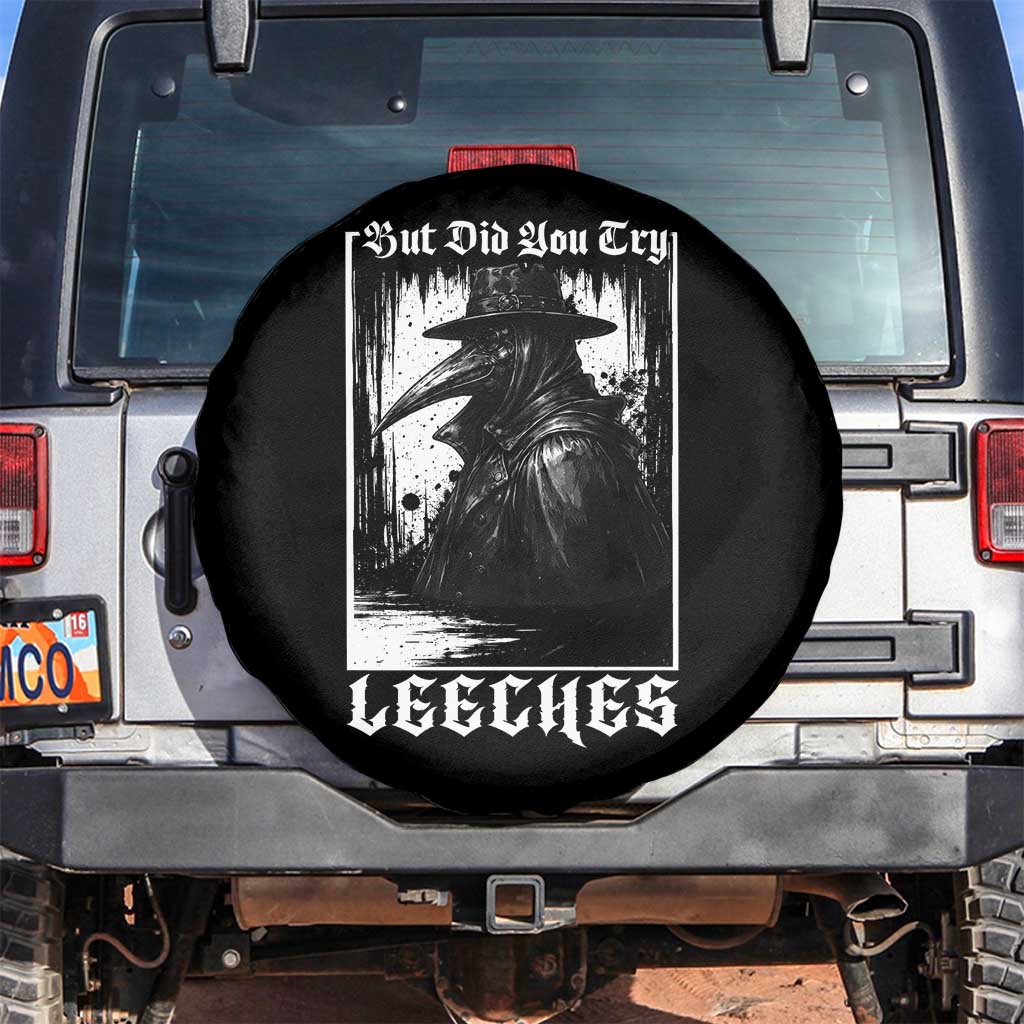 But Did You Try Leeches Plague Doctor Spare Tire Cover Funny Middle Age Medicines Gothic