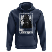 But Did You Try Leeches Plague Doctor Hoodie Funny Middle Age Medicines Gothic