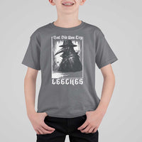 But Did You Try Leeches Plague Doctor T Shirt For Kid Funny Middle Age Medicines Gothic