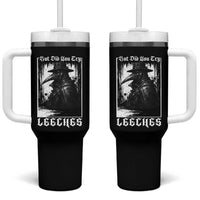 But Did You Try Leeches Plague Doctor Tumbler With Handle Funny Middle Age Medicines Gothic