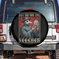 But Did You Try Leeches Plague Doctor Spare Tire Cover Funny Middle Age Medicines