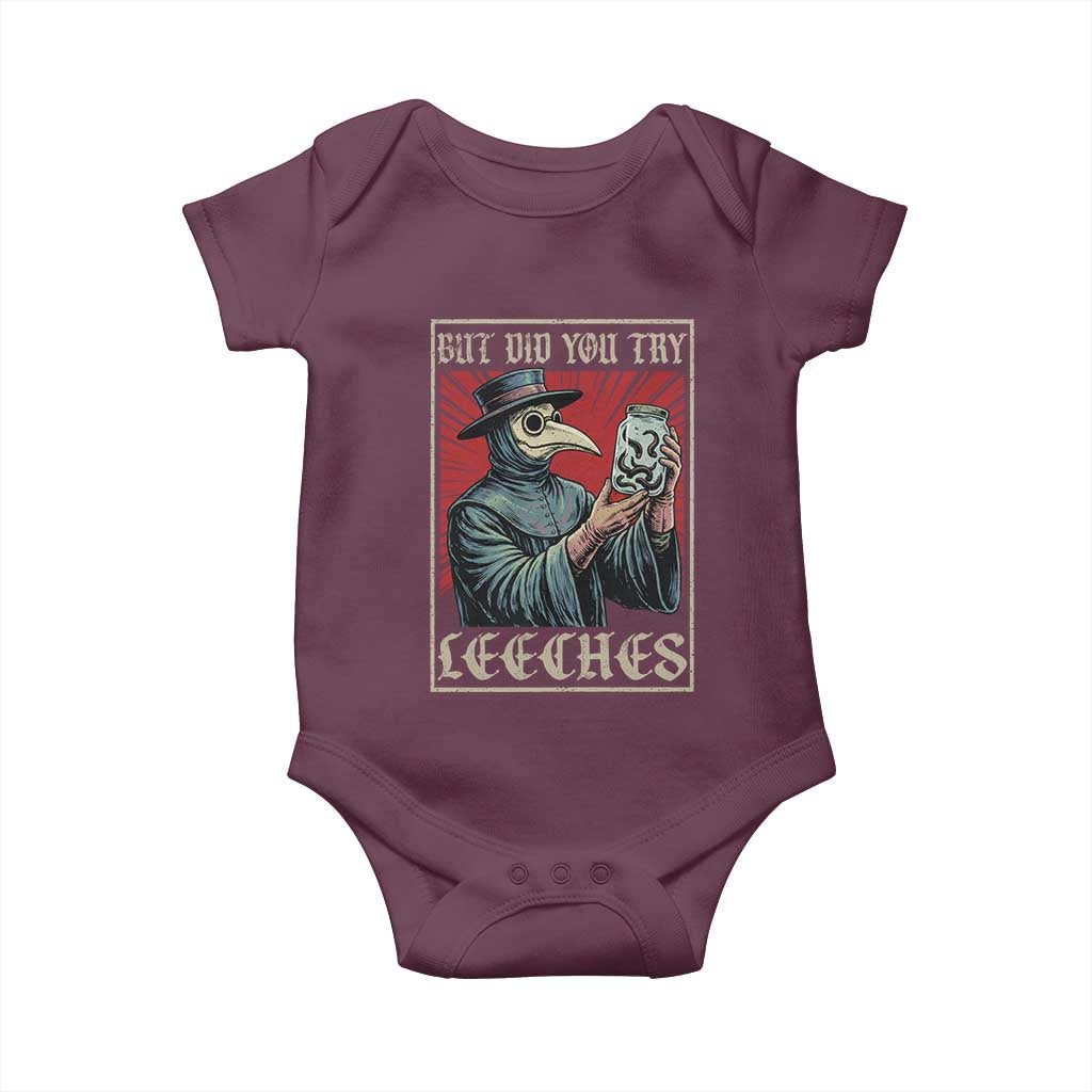 But Did You Try Leeches Plague Doctor Baby Onesie Funny Middle Age Medicines
