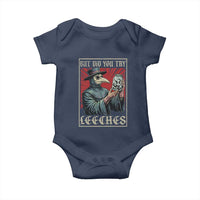 But Did You Try Leeches Plague Doctor Baby Onesie Funny Middle Age Medicines