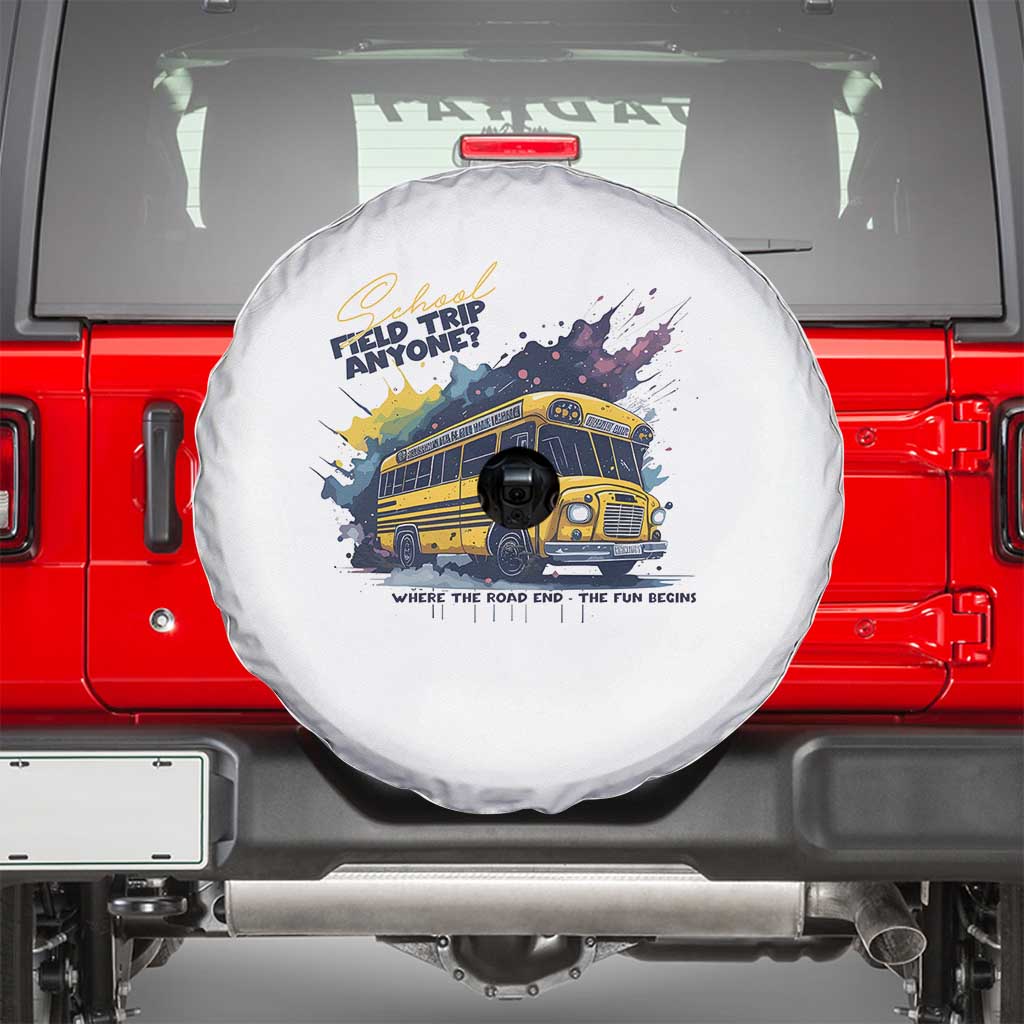 School Field Trip Anyone Spare Tire Cover School Bus Teacher - Wonder Print Shop