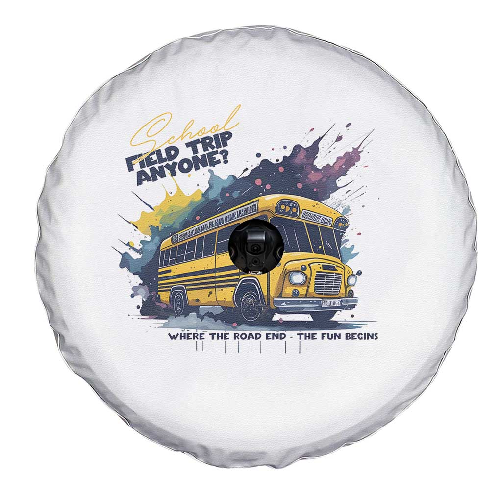 School Field Trip Anyone Spare Tire Cover School Bus Teacher - Wonder Print Shop