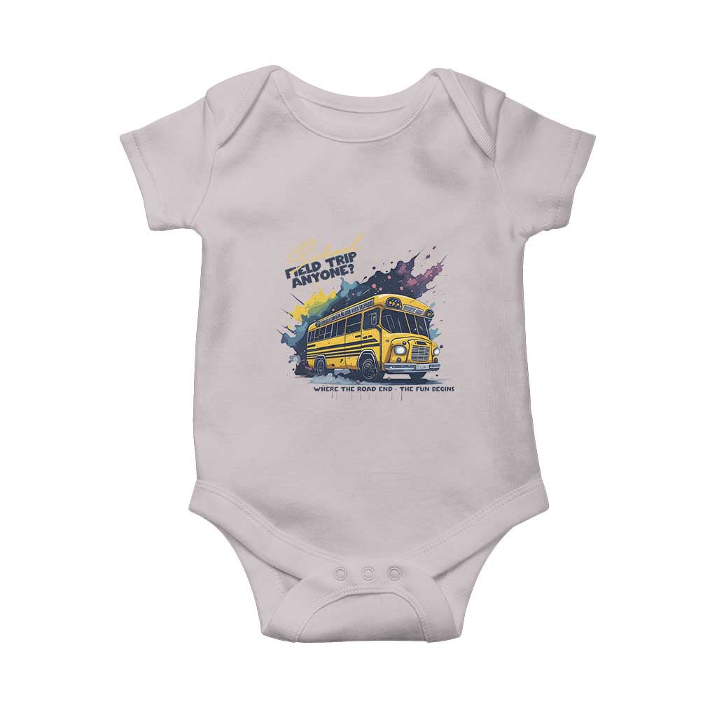 School Field Trip Anyone Baby Onesie School Bus Teacher - Wonder Print Shop
