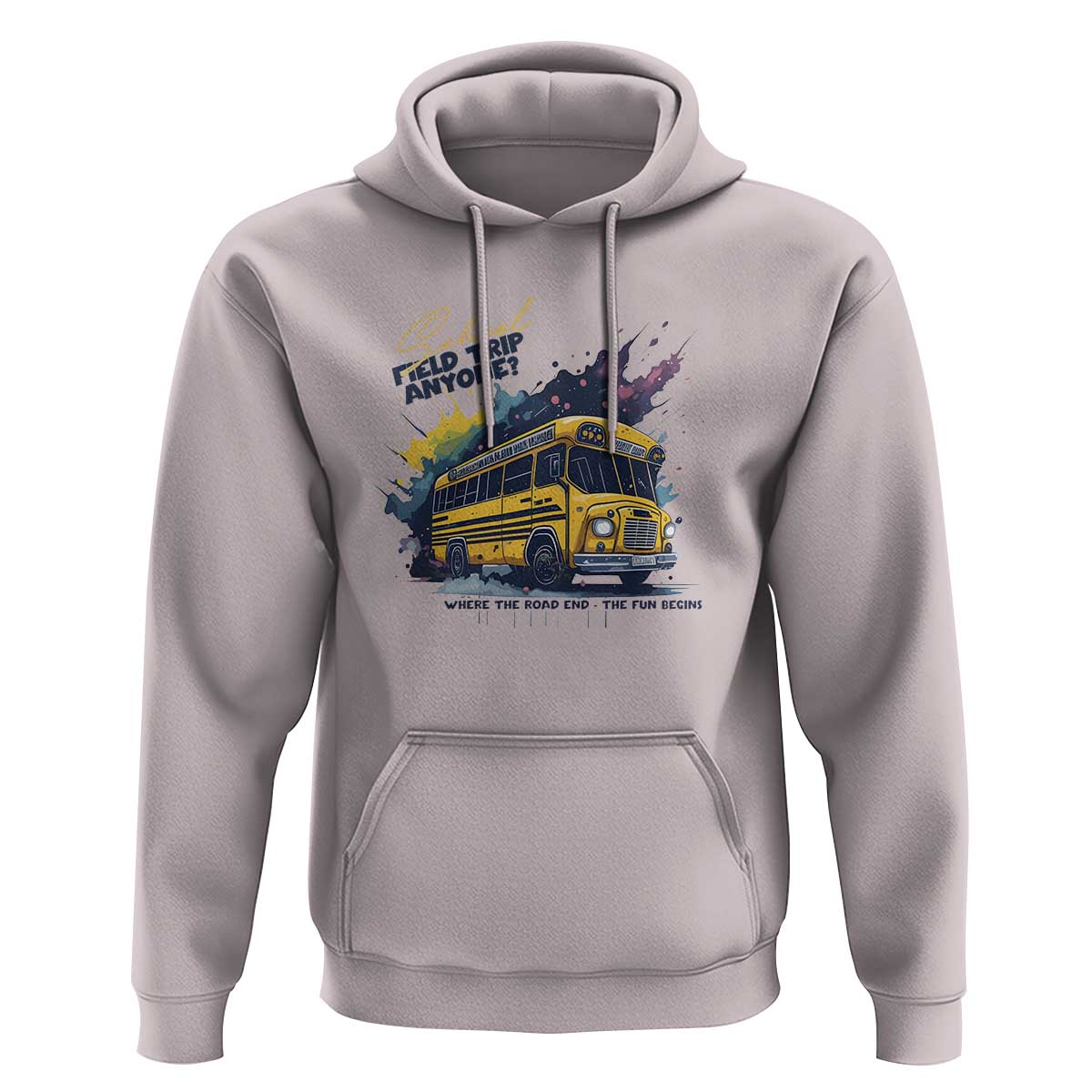 School Field Trip Anyone Hoodie School Bus Teacher - Wonder Print Shop