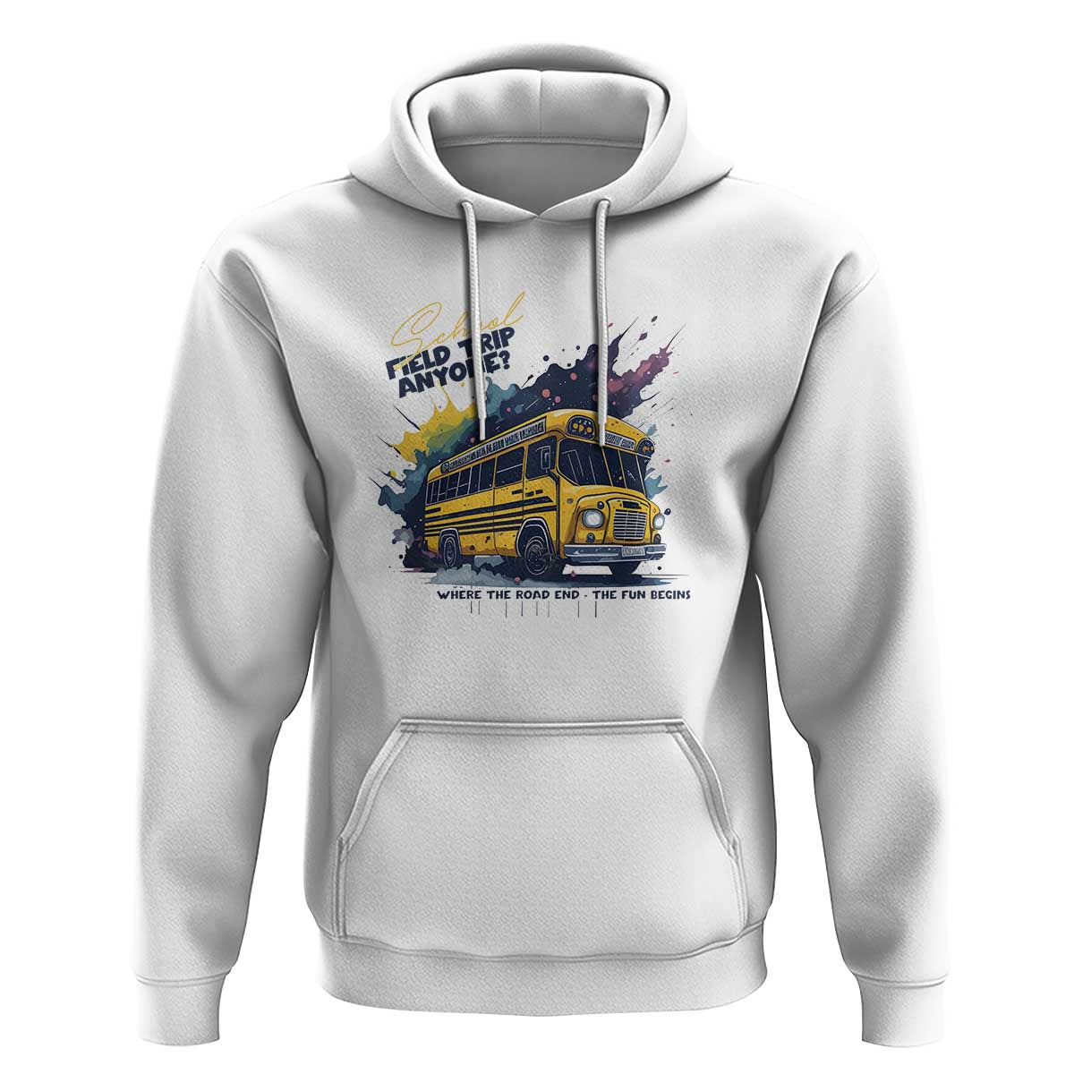 School Field Trip Anyone Hoodie School Bus Teacher - Wonder Print Shop