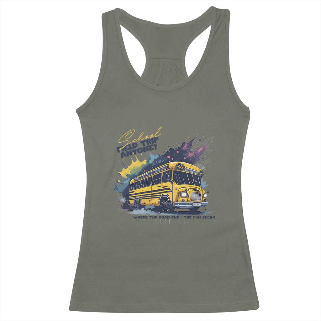 School Field Trip Anyone Racerback Tank Top School Bus Teacher - Wonder Print Shop