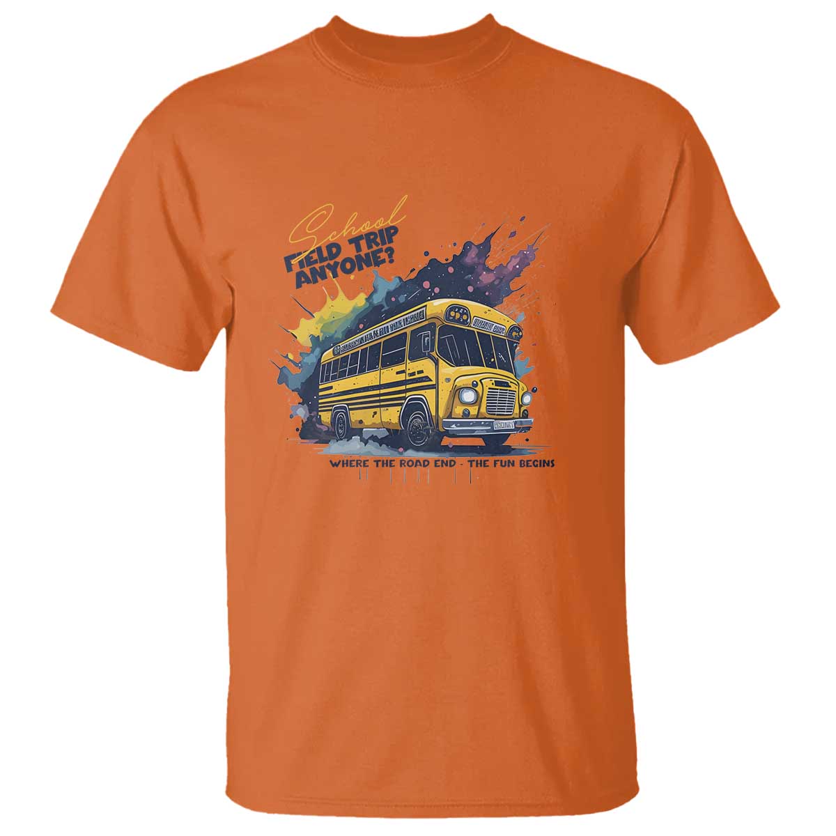 School Field Trip Anyone T Shirt School Bus Teacher - Wonder Print Shop